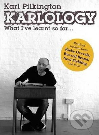 Kniha: Karlology (Karl Pilkington). Dorling Kindersley