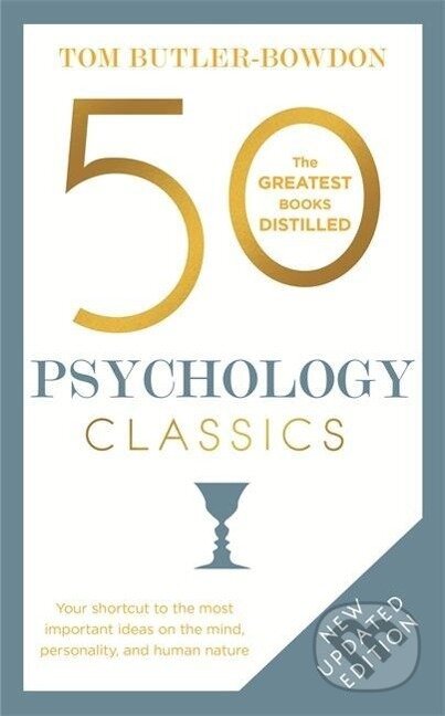 Kniha: 50 Psychology Classics (Tom Butler-Bowdon)