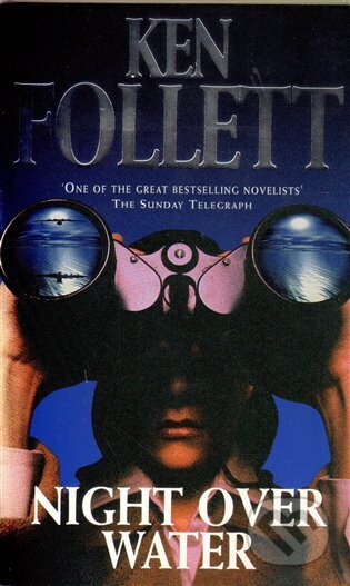 Kniha: Night Over Water (Ken Follett). Pan Books, 2013