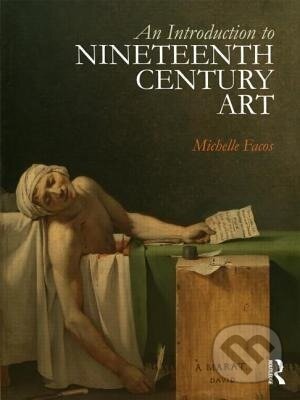 Kniha Introduction to Nineteenth-Century Art