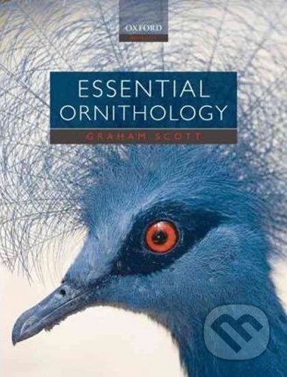 Kniha: Essential Ornithology (Graham Scott). Folio, 2010