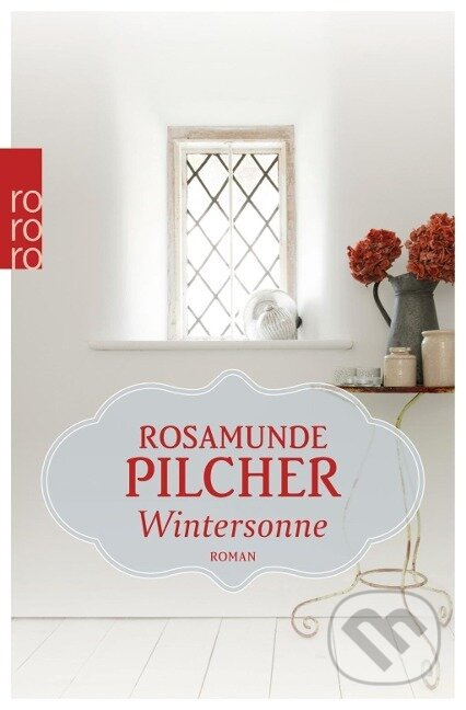 Kniha: Wintersonne (Rosamunde Pilcher). , 2014