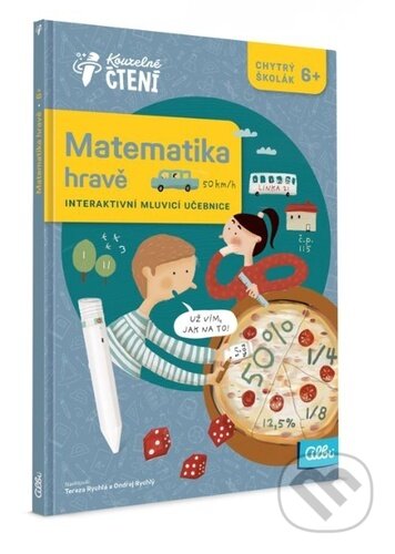 Kniha: Kouzelné čtení: Matematika hravě (Ondřej Rychlý a Tereza Rychlá)