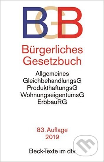 Kniha: Bürgerliches Gesetzbuch BGB: mit Allgemeinem Gleichbehandlungsgesetz (autorů kolektiv). DTV, 2019
