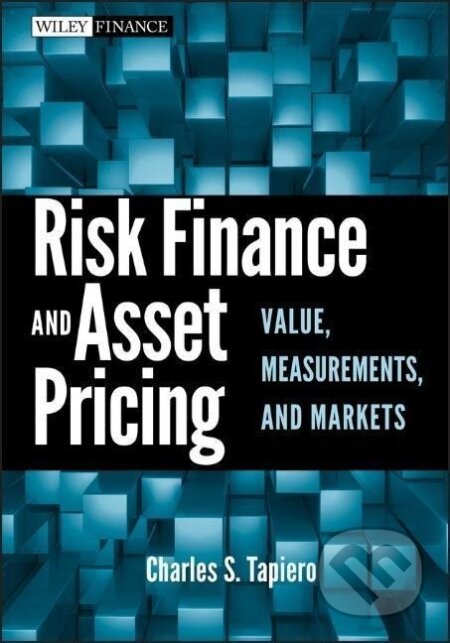 Kniha: Risk Finance (Tapiero). John Wiley & Sons, 2010