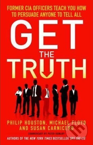 Kniha: Get the Truth (autorů kolektiv a Philip Houston)