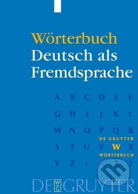 Kniha: Wörterbuch Deutsch als Fremdsprache (Günter Kempcke). De Gruyter, 1999