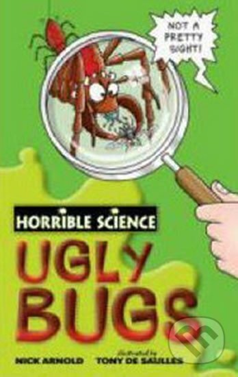 Kniha: Ugly Bugs (Nick Arnold). Scholastic, 2008