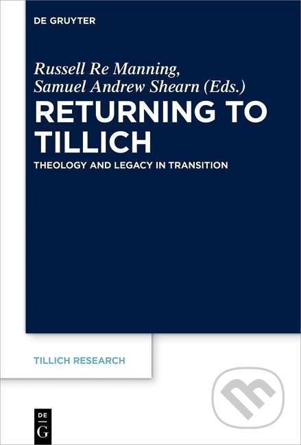 Kniha: Returning to Tillich (Samuel Andrew Shearn). De Gruyter, 2017