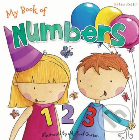 Kniha: My Book of Numbers (Miles Kelly). , 2016