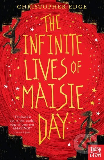 Kniha: The Infinite Lives of Maisie Day (Christopher Edge)