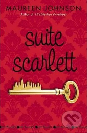Kniha: Suite Scarlett (Johnson Margaret). Scholastic, 2009