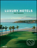 Kniha: Luxury Hotels/Golf Resorts (Slovart)