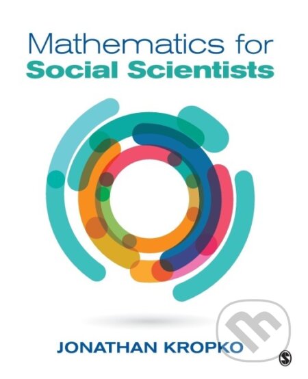 Kniha: Mathematics for Social Scientists (Jonathan Kropko). Sage Publications, 2015