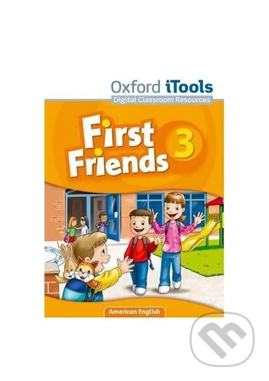 Kniha: First Friends 3 American english iTools (Susan Iannuzzi). Oxford University Press, 2011