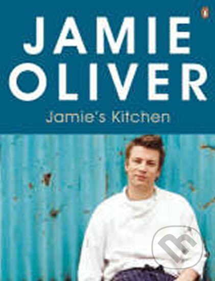Kniha: Jamie´s Kitchen #04 ()