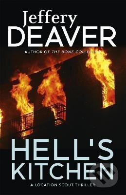 Kniha: Hell´s Kitchen (John Pellam 3) (Jeffery Deaver). Hodder and Stoughton, 2016