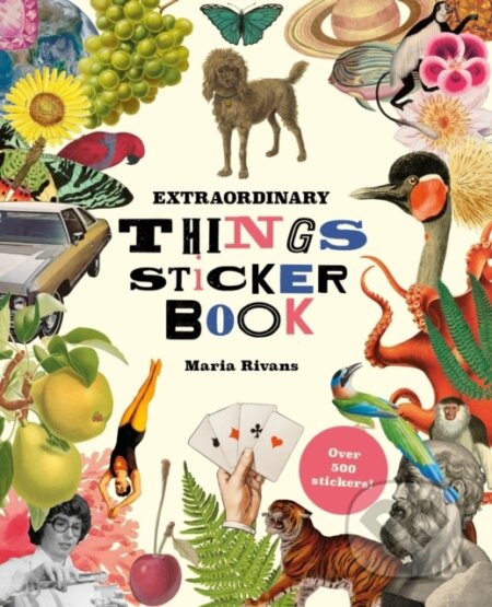 Extraordinary Things Sticker Book - Maria Rivans - kniha z kategorie Samolepky