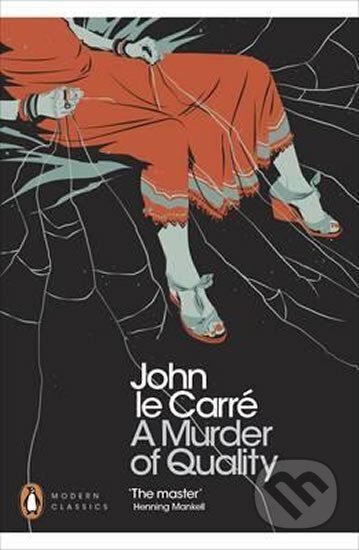 Kniha: Murder Of Quality (John Carré le)