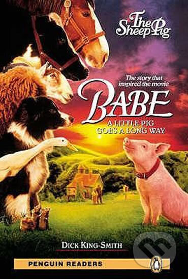 Kniha: Level 2: The Babe-Sheep Pig Book and CD-ROM Pack (Dick King-Smith). 