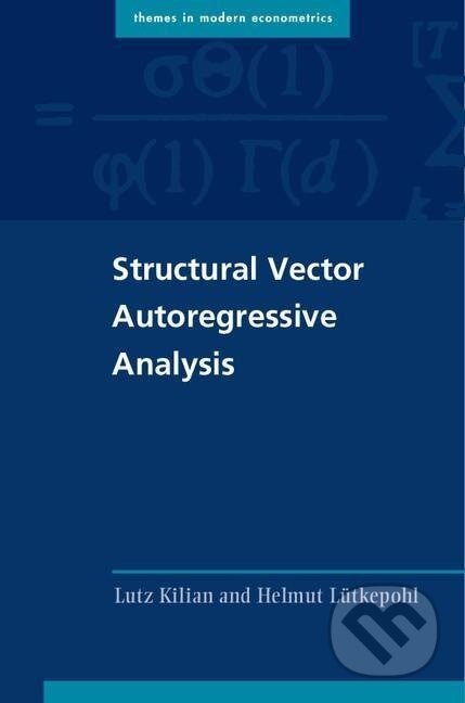 Kniha: Structural Vector Autoregressive Analysis (Lutz Kilian)