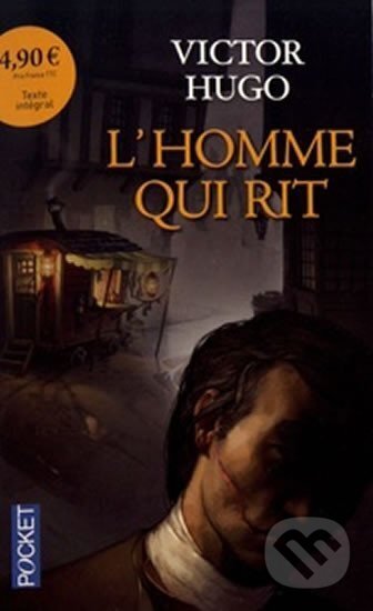 Kniha: L´homme qui rit (Victor Hugo). Le Livre De Poche