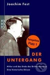 Kniha: Der Untergang (Joachim Fest). , 2003
