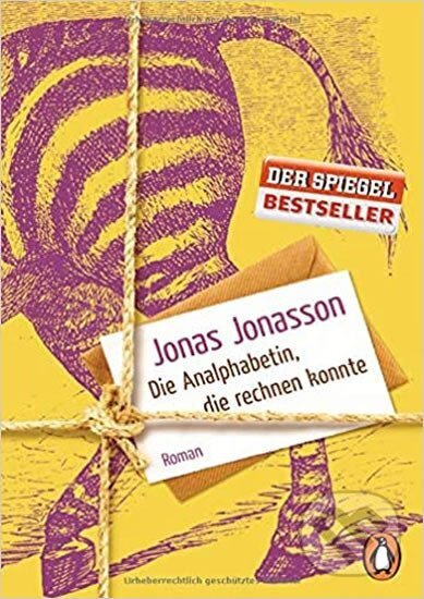 Kniha: Die Analphabetin, die rechnen konnte (Jonas Jonasson). Carls Books, 2016