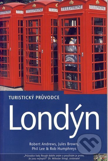 Kniha: Londýn - turistický průvodce - 2. aktualizované vydání (Autorský kolektiv). Jota, 2005