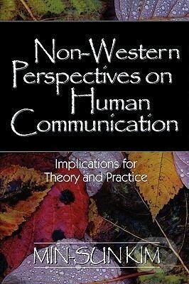 Kniha: Non-Western Perspectives on Human Communication (Min-Sun Kim). Sage Publications, 2002