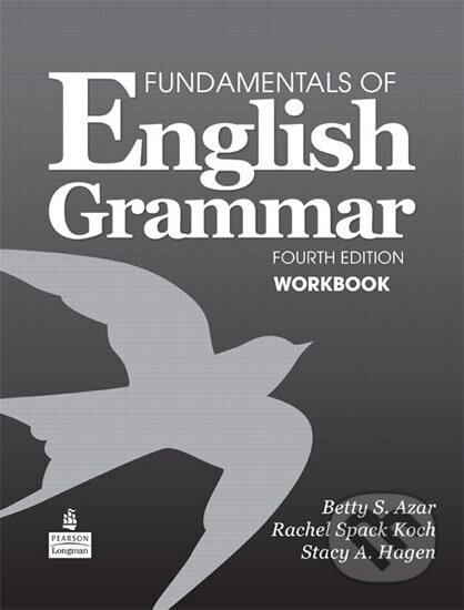 Kniha: Fundamentals of English Grammar Workbook (Betty Schrampfer Azar). Pearson, 2011