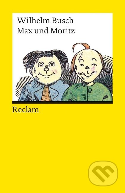 Kniha: Max und Moritz (Wilhelm Busch)