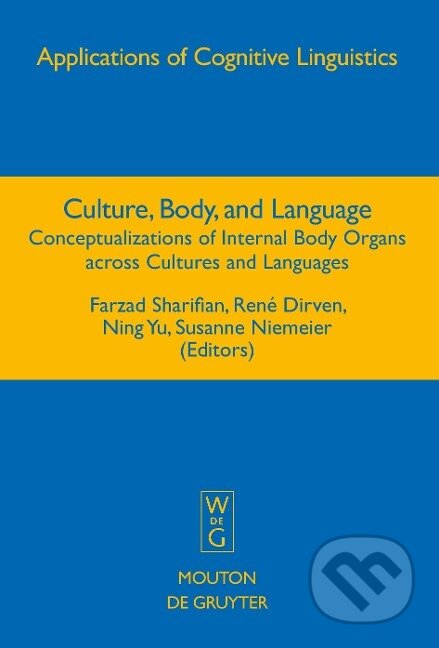Kniha: Culture, Body, and Language (Farzad Sharifian). , 2008