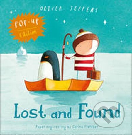 Kniha: Lost and Found (Oliver Jeffers). HarperCollins, 2011