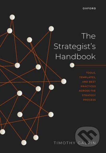 Kniha: The Strategist's Handbook (Timothy Galpin). Oxford University Press, 2023