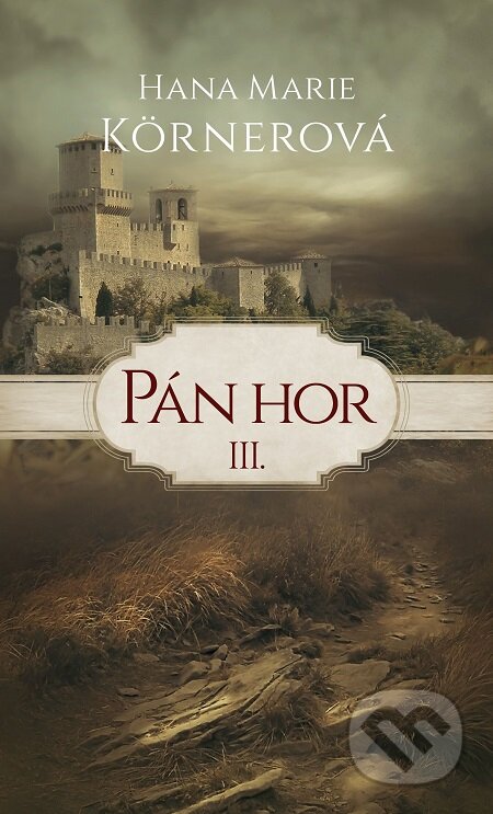 E-kniha: Pán hor III. (Hana Marie Kornerová)