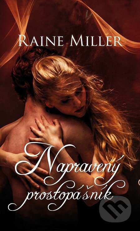 E-kniha: Napravený prostopášník (Raine Miller)