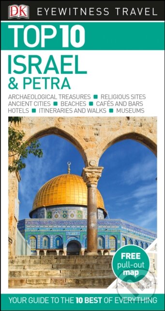 Top 10 Israel and Petra, Dorling Kindersley, 2017