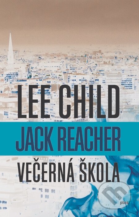 E-kniha: Večerná škola (Lee Child)