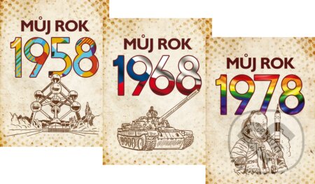 Můj rok 1958 + 1968 + 1978 (kolekce), BIZBOOKS, 2018
