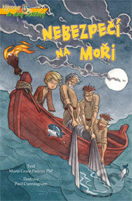 Nebezpečí na moři - Maria Grace Dateno, Paul Cunningham (ilustrácie) - kniha z kategorie Křesťanství