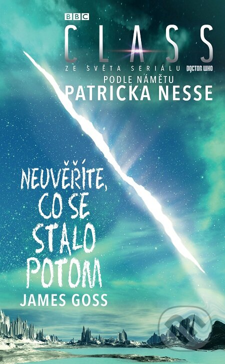 E-kniha: Neuvěříte, co se stalo potom (James Goss)