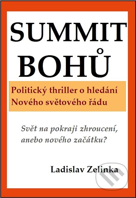 Summit bohů - Ladislav Zelinka, Nakladatelství Viking