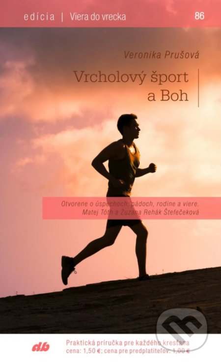Vrcholový šport a Boh - Veronika Prušová - kniha z kategorie Křesťanství