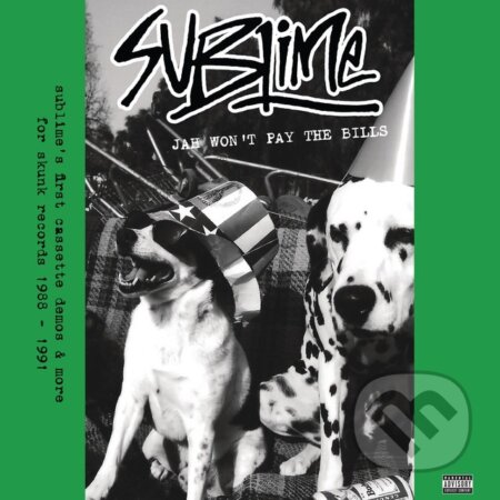 Sublime: Jah Won´T Play The Bills  LP
