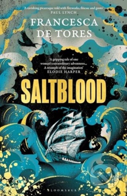 Kniha: Saltblood (Francesca De Tores). Bloomsbury, 2025