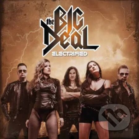 The Big Deal: Electrified - The Big Deal