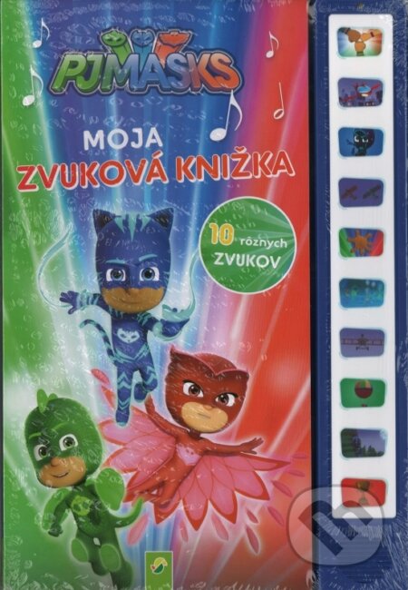 Kniha: Moja zvuková knižka PJ masks (Autorský kolektív). Schwager & Steinlein Verlag