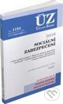 Kniha: ÚZ 1124 Sociální zabezpečení 2016 (Sagit). Sagit, 2016