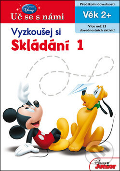 Kniha: Uč se s námi. Vyzkoušej si skládání 1 (Walt Disney). Egmont SK, 2013